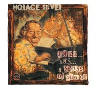 Jazz ... Has ... A Sense Of Humor by Horace Silver (1999-05-03)