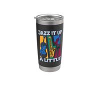 Jazz It Up A Little Loves Saxofón Amante de la música Jazz Música Vaso térmico de acero inoxidable de doble pared