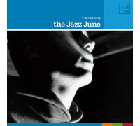 Jazz June - The Medicine