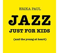 Jazz Just For Kids (young At Heart)