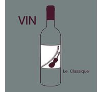 Various - Vin: Le Classique