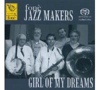 Jazz Makers - Girl Of My Dreams