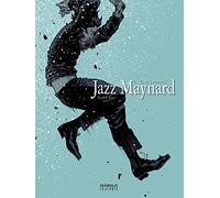 Jazz Maynard 6. Tres cuervos
