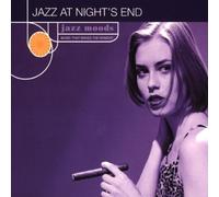 Jazz Moods: Jazz At Night's End by Various Artists (1999-03-16)