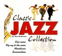 Jazz Orchestra - Classic Jazz Collextion