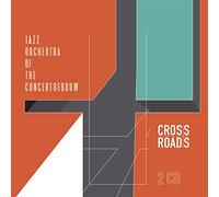 Jazz Orchestra of the Concertgebouw Crossroads (CD) Album (Importación USA)