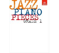 Jazz Piano Pieces, Grade 1 (ABRSM Exam Pieces)
