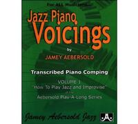 Jazz Piano Voicings: Volume 1 How To Play Jazz and Improvise (Aebersold Play-A-Long Series)