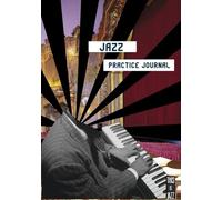 Jazz Practice Journal