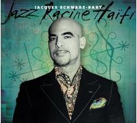 Jazz Racine Haiti by Jacques Schwarz-Bart (2014-02-11)