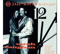 Jazz 'Round Midnight: Sarah Vaughan by Vaughan Sarah (1992-05-27)