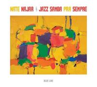 Nate Najar - Jazz Samba Pra Sempre