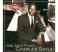 Jazz Solo Piano by Charles Gayle (2013-05-03)