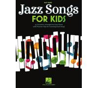 Jazz Songs for Kids: For Easy Piano