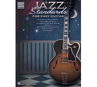 Jazz Standards for Easy Guitar (Easy Guitar With Notes & Tab)
