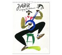 JAZZ swinging New Orleans (Wall Calendar 2027 DIN A4 portrait), CALVENDO 12 Month Wall Calendar: The swing of New Orleans' jazz musicians with a few colorful and vivid brushes strokes