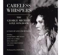 Jazzamba - Careless Whispers; George Mich