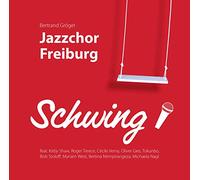 Jazzchor Freiburg - Schwing!