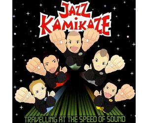 JAZZKAMIKAZE - TRAVELLING AT THE SPEED OF SOUND
