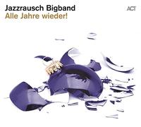 Jazzrausch Bigband - Alle Jahre Wieder! (180g Black Vinyl) [Vinilo]
