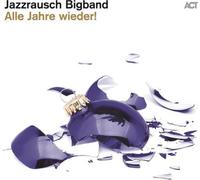 Jazzrausch Bigband – Alle Jahre Wieder! – CD – Edición Digipak