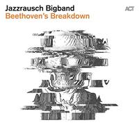 Jazzrausch Bigband - Beethoven'S Breakdown [Vinilo]