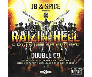 Jb And Spice - Razin' Hell