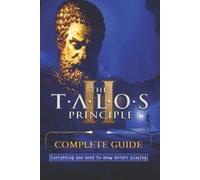 Jb The Talos Principle 2 Complete Guide (Tapa blanda)