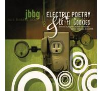 Jbbg - Poesía Eléctrica & Cookies Lo-Fi