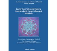 JCER Volume 16 Issue 4: Cosmic Order, Values and Meaning, Intertwined with Human Culture and Individuals