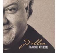 Jd Allen - Heaven Is My Home