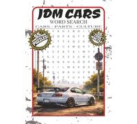JDM Cars Word Search: Word Search Puzzle Book About The JDM world | 55 Puzzles and 55 Cool Facts | For Teen And Adults | 7x10 Inches, 138 Pages | Solutions Included (RealCity Word Search Puzzles)