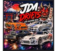 JDM DRIFTS CAR COLORING BOOK: DRIFTS CARS (DREAM CAR)