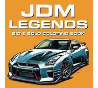 JDM Legends: Skyline, Supra & More: Legendary JDM Cars to Color