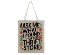 JDYANSHENG Bolsa de lona Ask Me What I Found At The Thrift Store, perfecta para picnic al aire libre, fiesta, compras, viajes, asas resistentes, regalo inspirado 38 x 46 cm