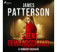 Je Bent Gewaarschuwd (audiolibro)