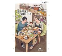 Je brûle pour toi
