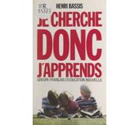 Je Cherche Donc Japprends (ebook)