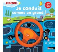 Je conduis comme un grand !: Un livre jeu