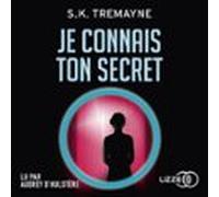 Je Connais Ton Secret (audiolibro)