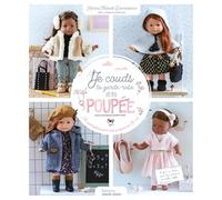 Je couds la garde-robe de ma poupée: 26 panoplies à coudre