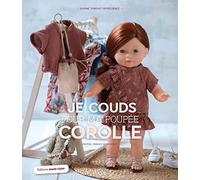Je couds pour ma poupées Corolle
