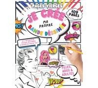 JE CREE MA PROPRE BANDE DESSINEE pour FILLES, ADOS et ADULTES: Libère ta Créativité ! Planches Dessins BD à Remplir | Crée ta propre bande dessinée ... plus de confort ! (JE CREE MA PROPRE BD !)