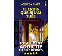 Je crois que je l'ai tuée (Points Policiers)