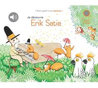 Je découvre Erik Satie