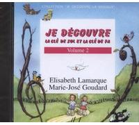 Je decouvre la cle de sol et fa vol.2 --- formation musicale cd