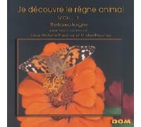 Je Decouvre Le Regne Animal Vol 1