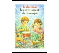Je découvre les instrument de musique: jouer, danser , chanter ,écouter, reconnaitre