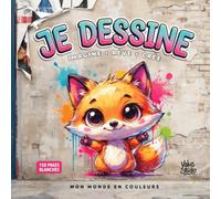JE DESSINE: 150 pages blanches pour créer