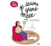 Je deviens grand-mère